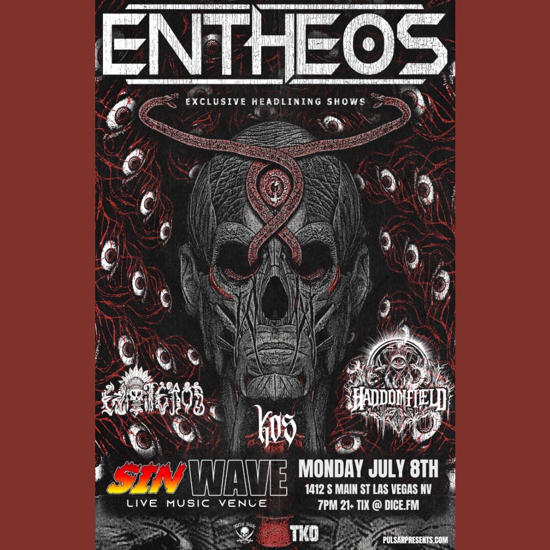 THIS MONDAY
Entheos hits Vegas along with Eloteros, Us, and Haddonfield!

Tickets are available online, you can find them in the 🔗 on our page