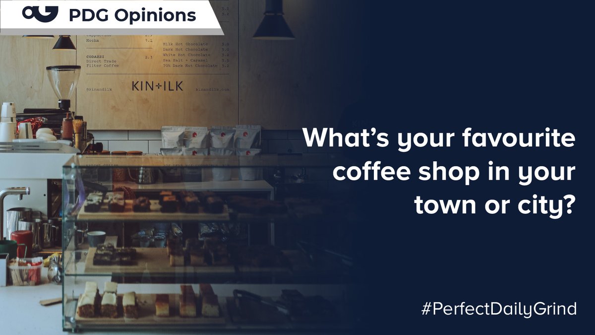 What’s your favourite coffee shop where you live?

#PerfectDailyGrind #PDGOpinions #SpecialtyCoffee