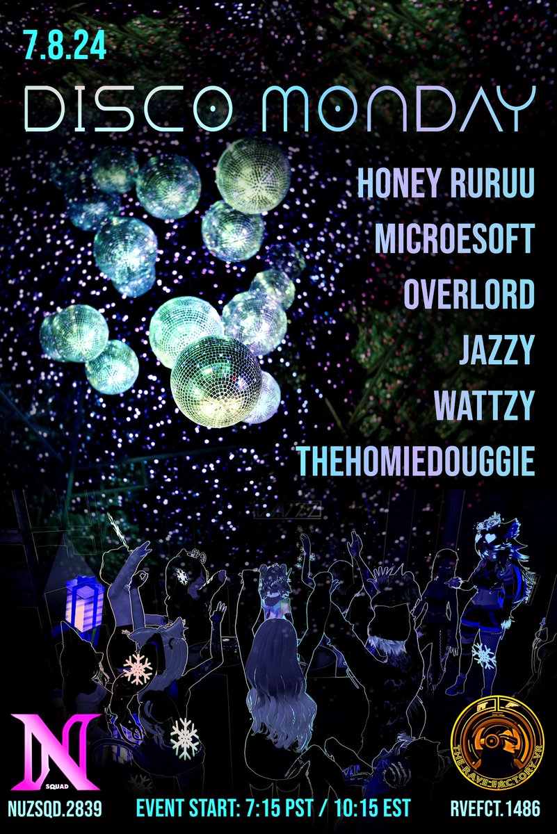 This coming Monday, join us over at The Rave Factory, along with <a href="/NuzzleSquadVRC/">Nuzzle</a> for our monthly DISCO MONDAY! We got a very special lineup for this one, don’t miss out! 

@OvlordVRC <a href="/Mic_Roesoft/">MicRoesoft</a> <a href="/HoneyRuruu/">Gone</a> <a href="/Jazzy_VRC/">JazzVRC</a> <a href="/WattzyVR/">WattzyVR</a> 

discord.gg/wVeZJAZ4?event…

#VRChat #VRRave #VR