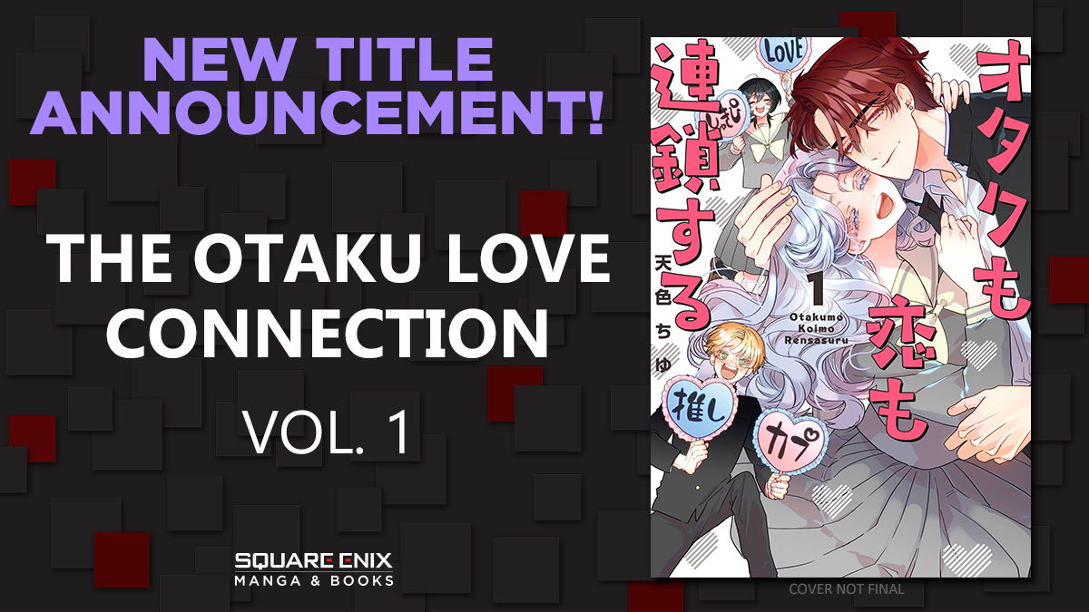 square enix the otaku love connection visual