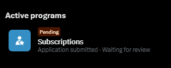 .<a href="/X/">X</a> and .<a href="/elonmusk/">Elon Musk</a>, accounts far newer and with tiny followings are spreading disinformation and have Subscriptions. Meanwhile, I've been stuck with a "Pending" status for almost a year. My account is verified. Why the delay? What are you waiting for a DNA sample?