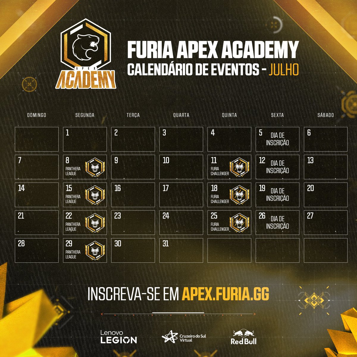 🗓️ De olho no calendário #FURIAApex Academy de julho!

Torneios: Sempre às 19h.
Inscrições: Sempre às sextas após o meio-dia

Siga o <a href="/pOkizGames/">FURIA pOkiz</a> pra se atualizar e faça sua inscrição! 🙏