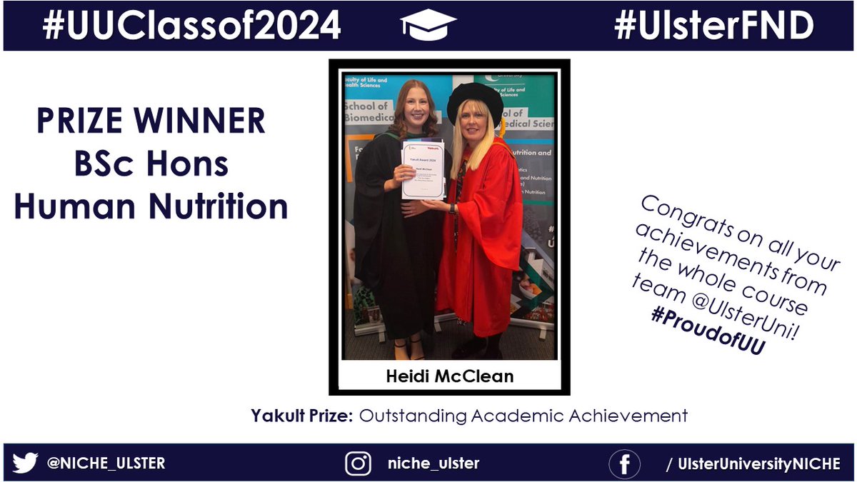 🎓Class of 2024 #UlsterFND Prize Winners 🎓

Congratulations to BSc Human Nutrition student Heidi McClean for winning the Yakult Prize for Outstanding Academic Achievement #ProudUU