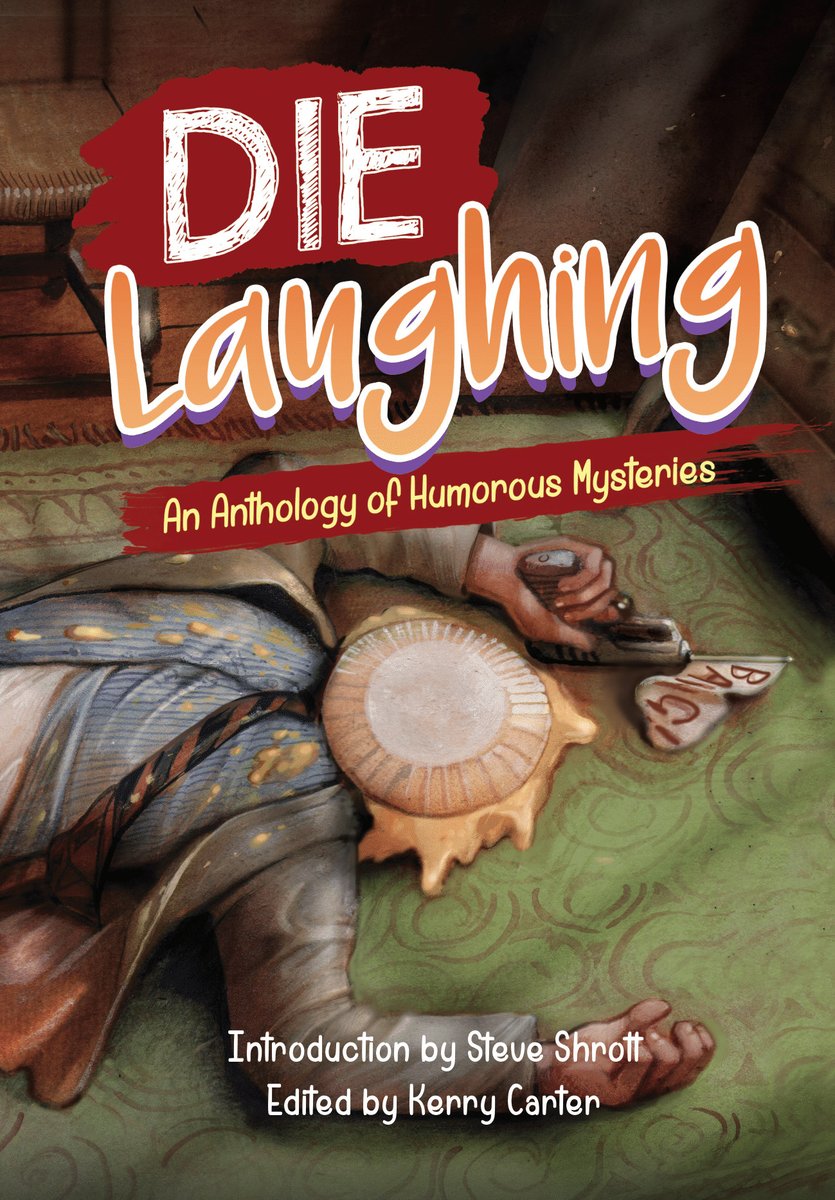DieHumorous's tweet image. Mystery Magazine is excited to announce the long-awaited digital release of Die Laughing: An Anthology of Humorous Mysteries - now available for just $9.99 on Amazon!
Order now! amzn.to/3RTzvwQ
#BookTwitter #humor #CrimeFiction #amreading #funny #fiction #mystery #read