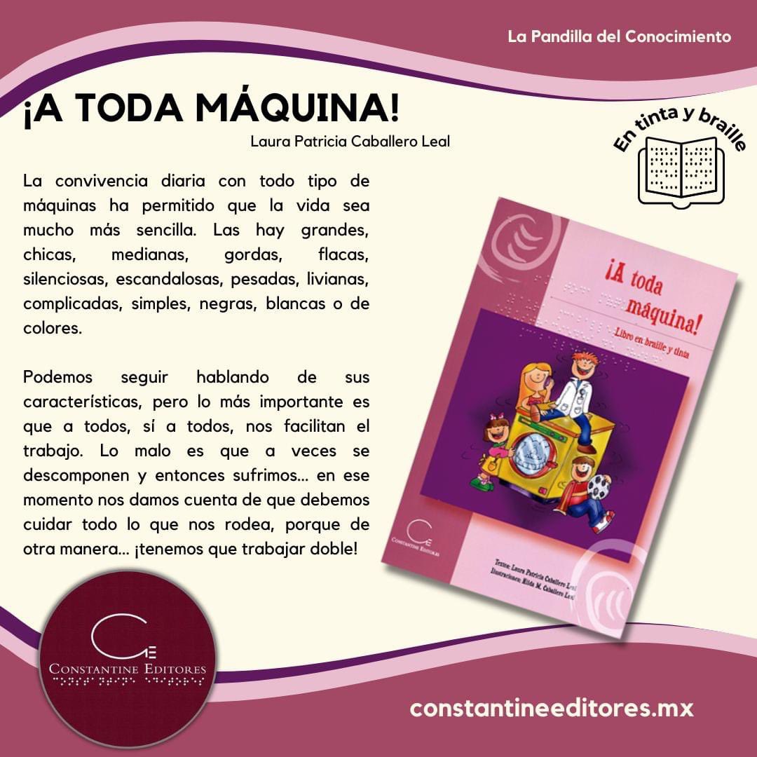 constantineedit's tweet image. ¿Qué lectura realizarás con las y los peques  durante este verano?
Te recomendamos "¡A toda máquina!", un texto de la colección de #LaPandillaDelConocimiento 📚

Disponible en tinta y #Braille. 🤩

Conoce más 👉 constantineeditores.mx
#ConstantineEditores
