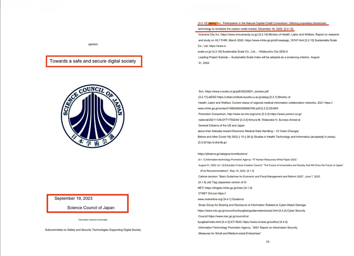 BainaA17's tweet photo. In a report by the Science Council of Japan titled "Towards a Secure and Safe Digital Society," #Jasmy is mentioned on page 23 for the use of its blockchain regarding carbon credit (NCCC) 🌍💼.

The Science Council of Japan (SCJ) is an organization that represents the Japanese scientific community in all fields of science, including the humanities 📖, social sciences 🌐, natural sciences 🌱, and engineering 🏗️. The SCJ operates independently of the government, although it is under the jurisdiction of the Prime Minister 🏛️.

The SCJ plays a crucial role in the development 🛠️ and improvement 🚀 of science in Japan, as well as in strengthening science and technology policies 📊🔬.