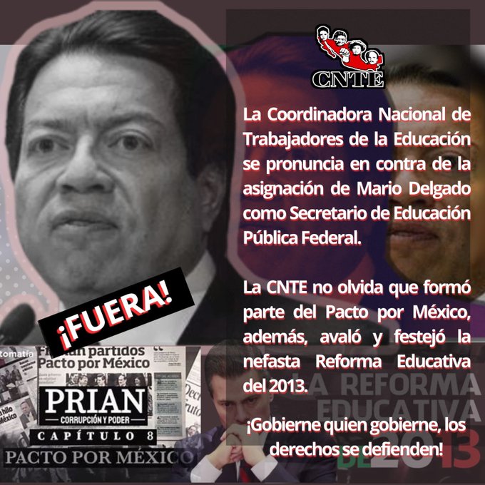 CNTE: Mario Delgado representa un retroceso a la educación pública en México

La <a href="/cntemx/">Magisterio Democrático</a> calificó de "ofensa al magisterio" la designación del líder de Morena en el gabinete de <a href="/Claudiashein/">Claudia Sheinbaum Pardo</a>. "Rechazamos a quien dio apoyo a la mal llamada Reforma Educativa de <a href="/EPN/">Enrique Peña Nieto</a>".