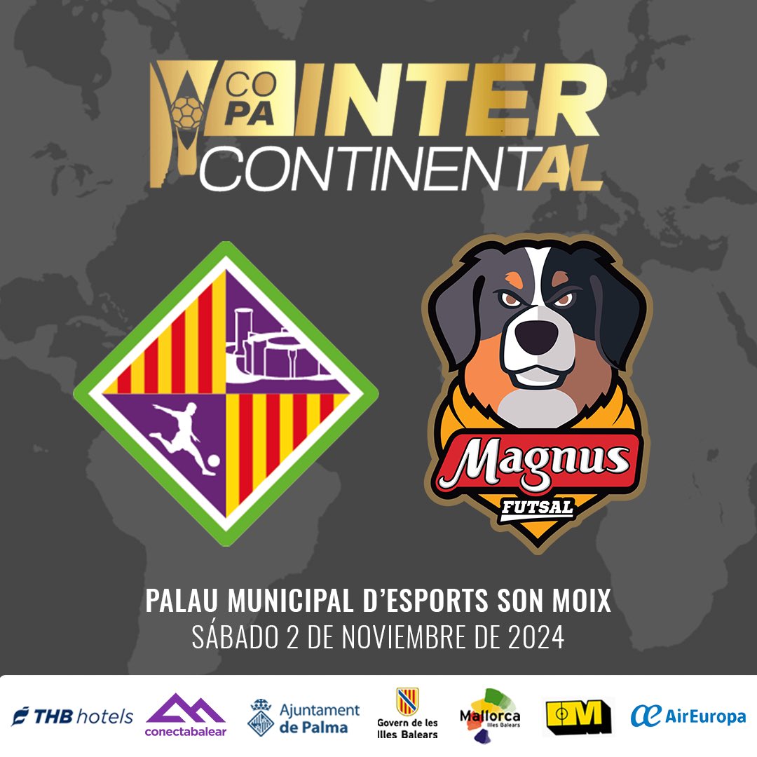 🚨🌎 La 𝐂𝐨𝐩𝐚 𝐈𝐧𝐭𝐞𝐫𝐜𝐨𝐧𝐭𝐢𝐧𝐞𝐧𝐭𝐚𝐥 de fútbol sala se jugará en Palma‼️

🔝 La organización concede la final mundial de clubes a Baleares

🏆 <a href="/PalmaFutsal/">Illes Balears Palma Futsal</a> 🆚 <a href="/MagnusFutsal/">Magnus Futsal</a>
📆 Sábado 2 de noviembre

ℹ️ Toda la info:
palmafutsal.com/palma-acogera-…