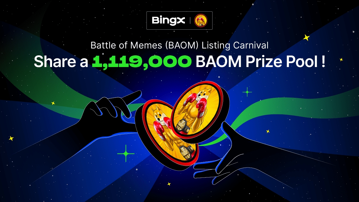 🎁 $BAOM Listing Carnival  @BattleOfMemes_ 

💰 Share a prize pool up to 1,119,000 BAOM!
Details 👉 bingx.com/partner/BOAMex…

💰 5 winners! 4,500 BAOM #Giveaway each!
✅ To enter: RT this tweet and tag 5 friends.
