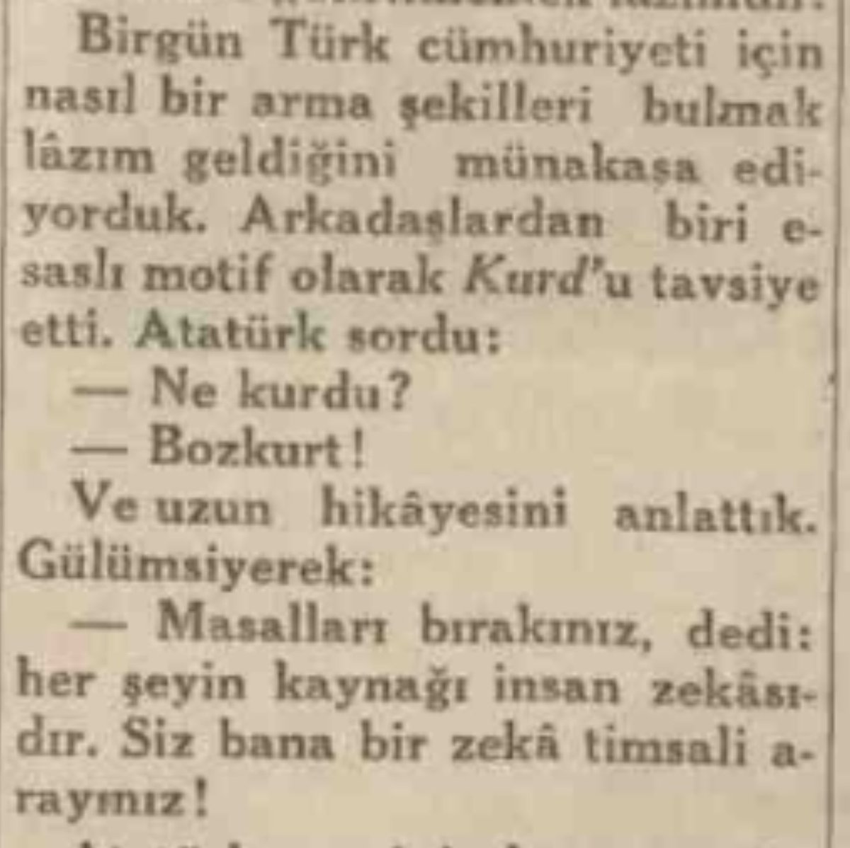 Alphan Manas (@alphanmanas) on Twitter photo Bozkurt işaretine Atatürk'ü karıştırma çabası da başladı. Rıfkı Atay, Anadolu Ajansı'nın kurucularından ve Mustafa Kemal'in en yakınlarında olmuş bir gazeteci. Yeni Türk devletine bir sembol arayışı içindeyken, çevresinden bazı kişilerin kendisine 'Bozkurt' figürünü önerdiklerini Bozkurt işaretine Atatürk'ü karıştırma çabası da başladı. Rıfkı Atay, Anadolu Ajansı'nın kurucularından ve Mustafa Kemal'in en yakınlarında olmuş bir gazeteci. Yeni Türk devletine bir sembol arayışı içindeyken, çevresinden bazı kişilerin kendisine 'Bozkurt' figürünü önerdiklerini