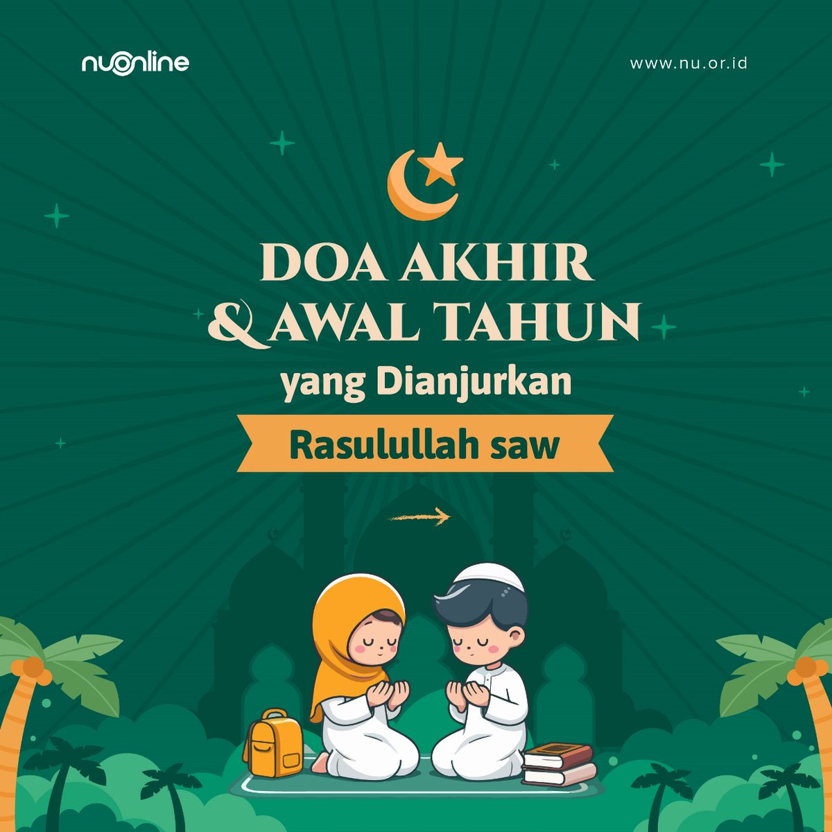 DOA AWAL TAHUN DAN AKHIR TAHUN ✨

#NUOnline