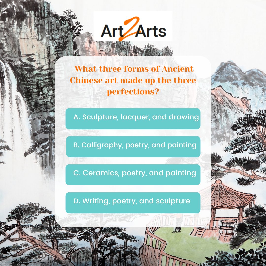 Art2Arts's tweet image. ✨ Quiz Time! ✨

Calling all art enthusiasts! 🎨✨ Can you guess the three forms of Ancient Chinese art that are known as the &quot;Three Perfections&quot;? 🤔

Drop your answers in the comments below and let&apos;s see how many of you are true art connoisseurs! 

#Art2Arts #AncientChineseArt