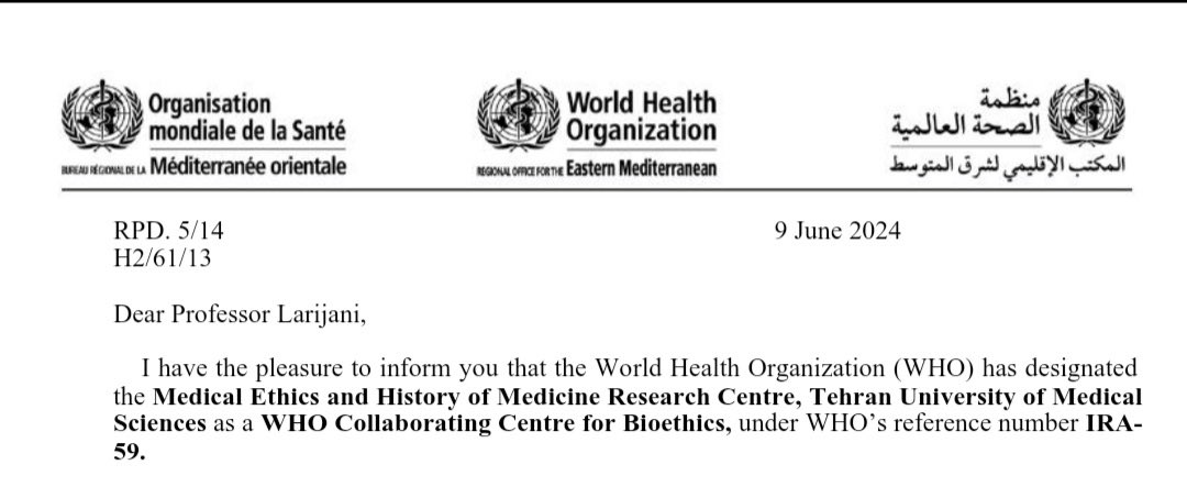 LarijaniBagher's tweet photo. WHO has designated the Medical Ethics and History of Medicine Research Center, Tehran University of Medical Sciences as a WHO Collaborating Center for Bioethics. https://t.co/TbZXDOIZzW