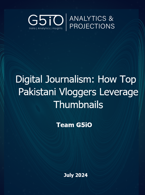 G5iO_'s tweet photo. G5iO Analytics| Digital Journalism:
G5iO analyses How Top Pakistani Vloggers Leverage Thumbnails to attract viewers and potentially spread misinformation. #DigitalJournalism #Pakistan (https://t.co/PB5RQPjs6K) https://t.co/JZb7yJrmOM