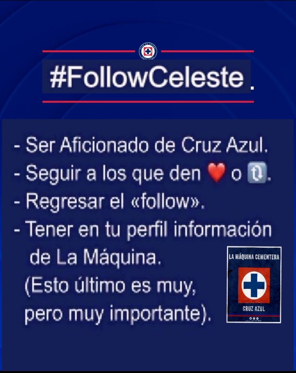 Hoy juega La Maquina 🚂
   Cruz Azul vs Mazatlán 
Dia del #FollowCeleste eres azul de 💙 Sigan a todo el que de like o retweet a este tweet 🐦 y sean parte de La Banda Azul [(+)] 
Venga Azules 🚂