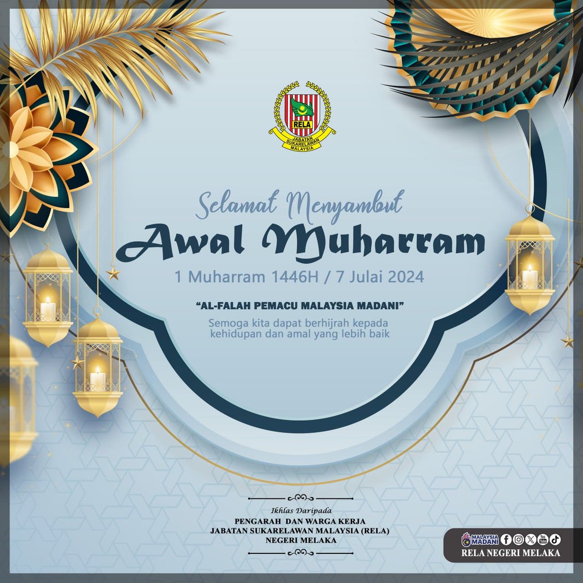 𝐒𝐄𝐋𝐀𝐌𝐀𝐓 𝐌𝐄𝐍𝐘𝐀𝐌𝐁𝐔𝐓 𝐀𝐖𝐀𝐋 𝐌𝐔𝐇𝐀𝐑𝐑𝐀𝐌
“𝘈𝘭-𝘍𝘢𝘭𝘢𝘩 𝘗𝘦𝘮𝘢𝘤𝘶 𝘔𝘢𝘭𝘢𝘺𝘴𝘪𝘢 𝘔𝘢𝘥𝘢𝘯𝘪"

#KeselamatanTanggungjawabBersama #MalaysiaMADANI #SetiaBerbakti #RELAjiwaMalaysia #RELAMalaysia #RELAMelaka #RELASiapsiaga