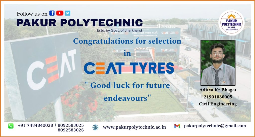 PakurPolytechn1's tweet photo. #Goodnews
#Thankyou
#Pakurpolytechnic
Congratulations to Aditya Kumar Bhagat (Uni Reg No.: 21901030005) of Civil Engineering Branch for selection in CEAT Tyres as a Diploma Engineer Trainee (DET).
💐💐💐💐💐 https://t.co/Y4iUS6YU7K