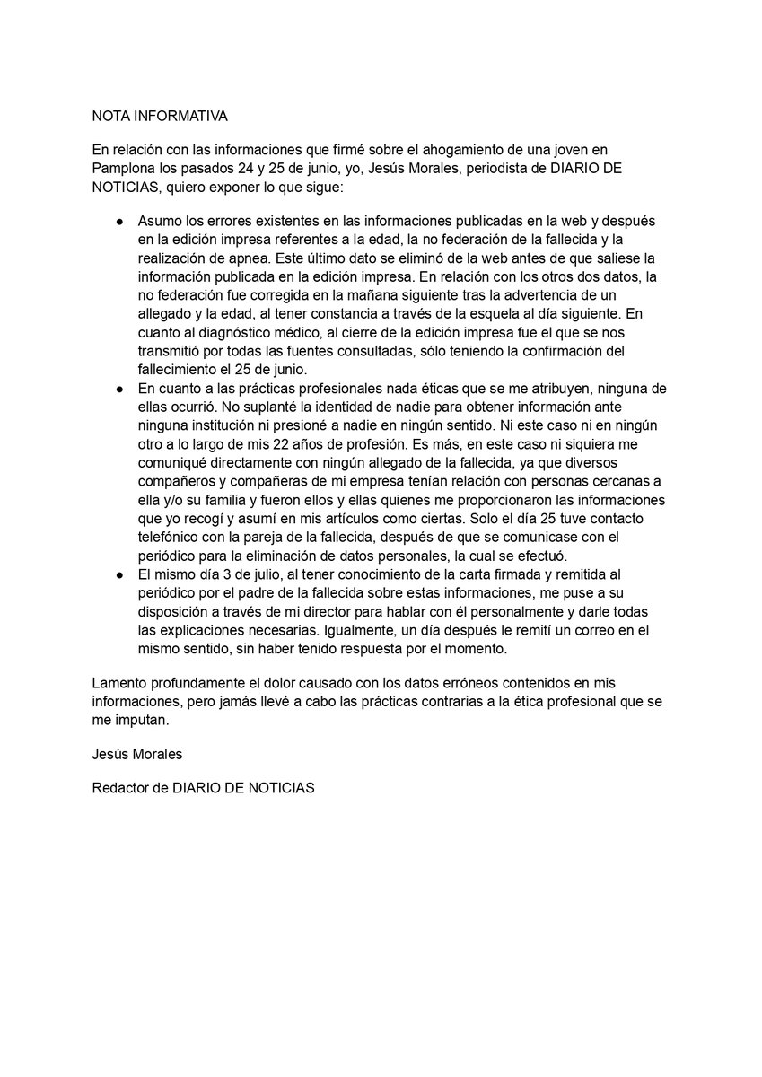 Merece la pena leer y respetar estas explicaciones del periodista Jesús Morales en respuesta a las acusaciones no ciertas sobre su trabajo. Y las disculpas por los errores que hayamos podido cometer las hago también mías como director de DIARIO DE NOTICIAS, Joseba Santamaria