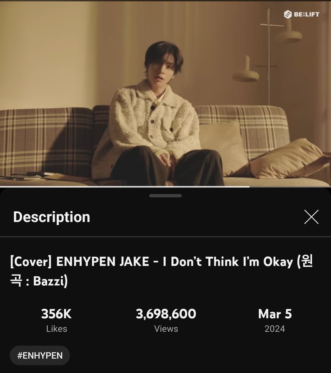 jakeupdateteam's tweet photo. 060724 | YOUTUBE 

#JAKE's Song Cover “I Don't Think I'm Okay” has finally surpassed 3,698,600 views with 356K likes! Keep streaming~ ENGENEs, let's achieve 4M views as soon as possible 🥹🙏

🔗: https://t.co/sIFDDsztWi…

#JAKE_IDontThinkImOkay
#ENHYPEN_JAKE #제이크 https://t.co/CcTyrfr0Nw