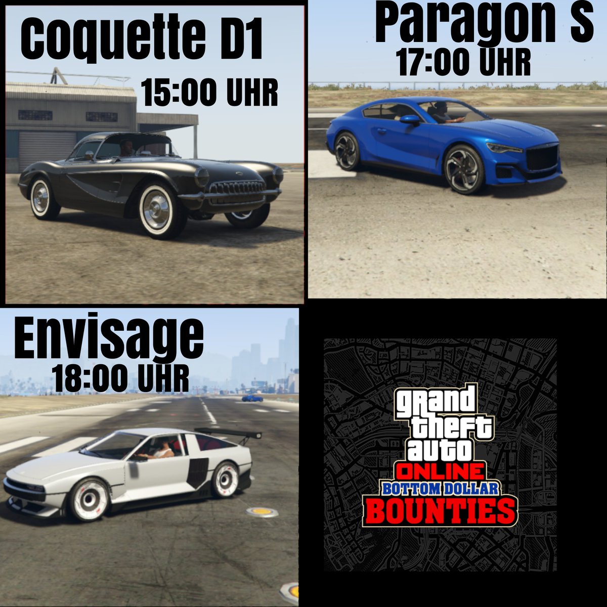 Yankeeunit91's tweet photo. Der Plan für heute.
15:00 Uhr Coquette D1
17:00 Uhr Paragon S
18:00 Uhr Envisage
#gta #gta5 #gtaonline #yu91 #gaming #gtadlc #gtaupdate https://t.co/QsfQdrvgjW