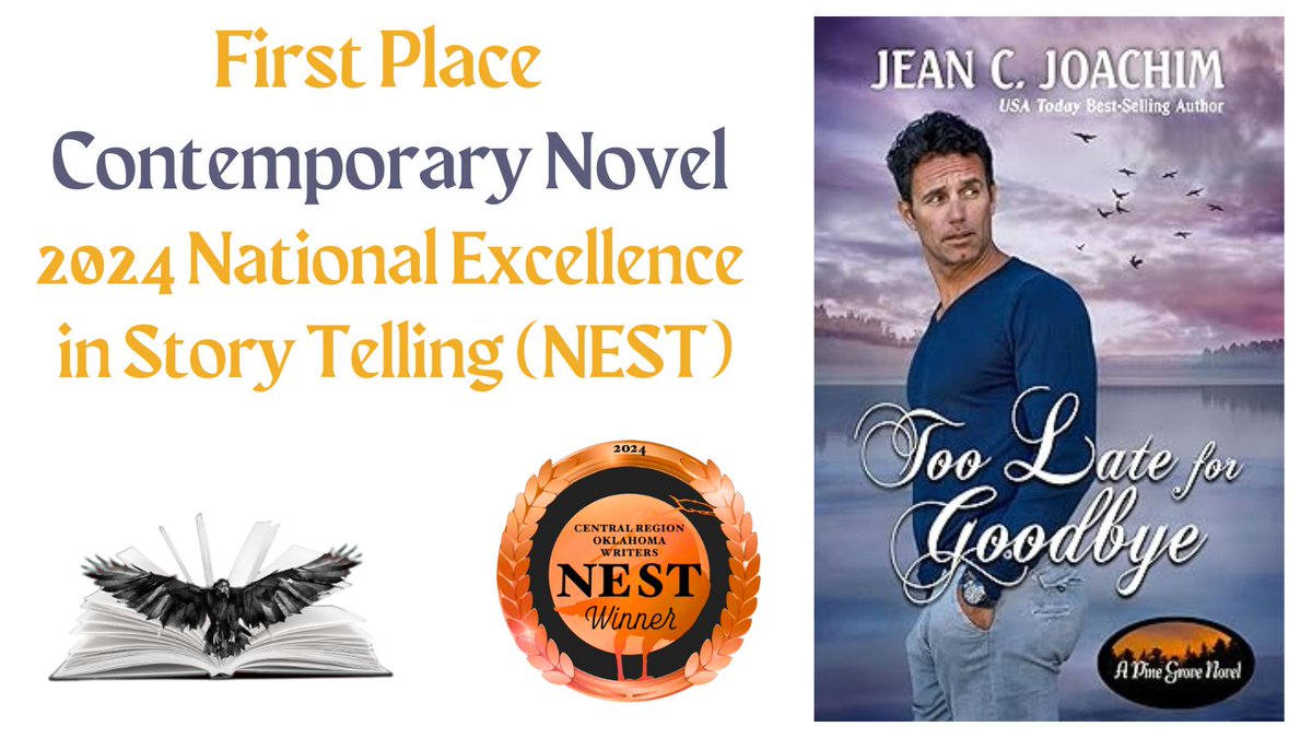 📖🏆👏 Congratulations to the NEST Contest First Place Winner in the Contemporary Novel Category: Too Late for Goodbye by Jean C. Joachim
@jeanjoachim
buff.ly/3VR42gg  
#NESTWinner2024   #CROWGroupOK #MustRead #Books