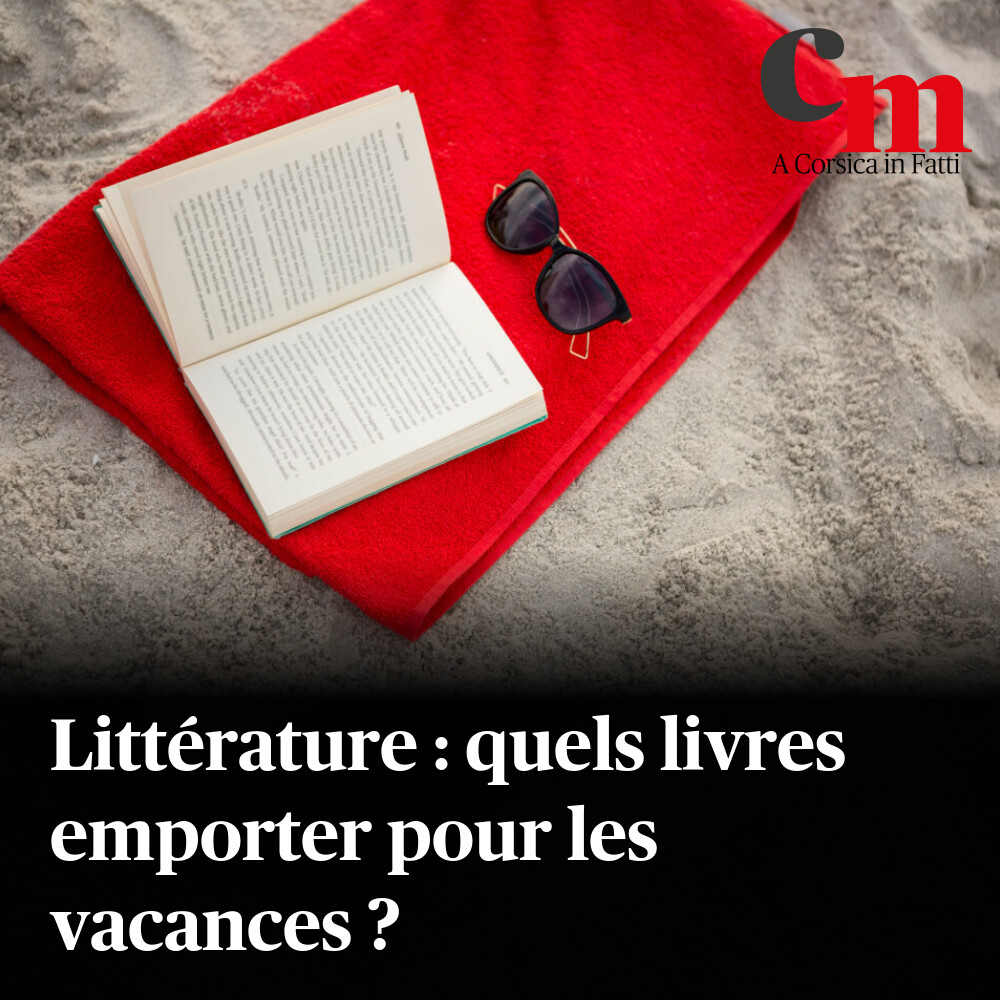 Corse_Matin's tweet image. Littérature : quels livres emporter pour les vacances ?
➡️ sur.corsematin.com/jc3