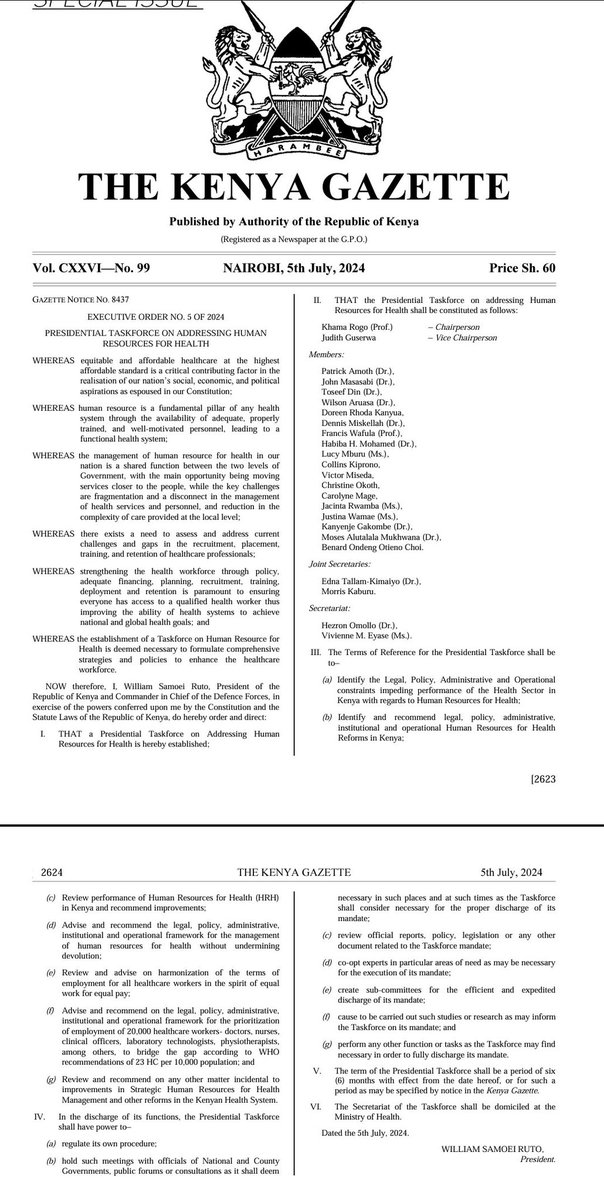 Pres. Ruto has Appointed a PRESIDENTIAL TASKFORCE ON ADDRESSING HUMAN RESOURCES FOR HEALTH.