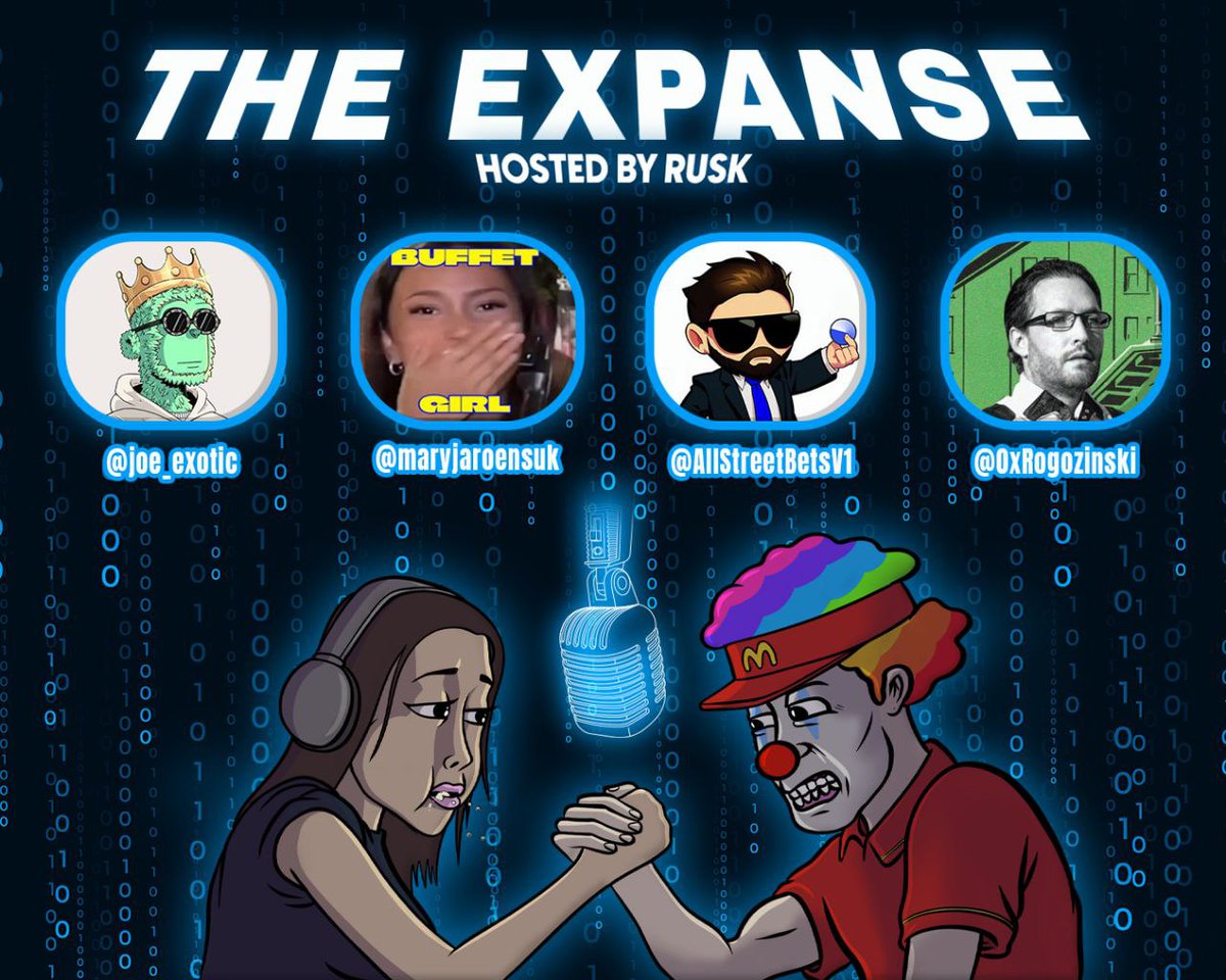 Join us for the next Episode of The Expanse. Sunday 7PM CST with newly trending buffet Girl, <a href="/maryjaroensuk/">Mary</a> 
The one and only Tiger King <a href="/joe_exotic/">Joe Exotic the Tiger King</a>, <a href="/wallstreetbets/">WallStreetBets</a> / ASB founders <a href="/0xRogozinski/">Jaime Rogozinski</a> &amp; <a href="/samdude/"></a> hosted by <a href="/ruskworld/">RUSK</a> w/ other special guests 💯
x.com/i/spaces/1dRJZ…
