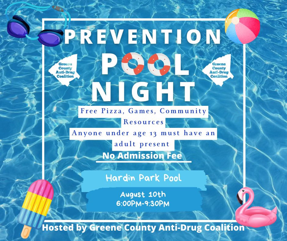 🏊‍♀️ Join Us for Prevention Pool Night! 

Hosted by the Greene County Anti-Drug Coalition and Greeneville Parks &amp; Recreation, this event provides fun for the whole family! 

📅 **Date:** August 10, 2024
🕒 **Time:** 6PM-9:30PM
📍 **Location:** Hardin Park Pool