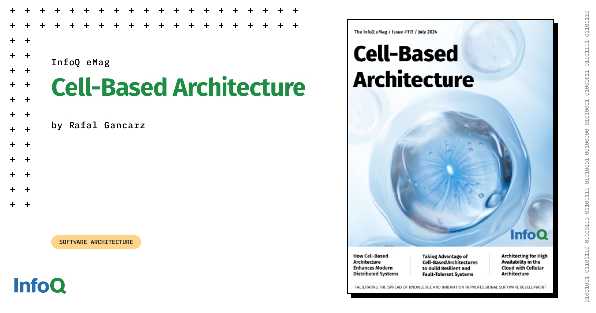 InfoQ's tweet photo. Explore #CellBasedArchitecture in our #InfoQ #eMag!
Learn about its benefits for distributed architectures and get practical advice on applying this approach to both existing and new architectures.
#FreeDownload π https://t.co/d7G4mzXRaB
#SoftwareArchitecture https://t.co/eNOYJyOk9J