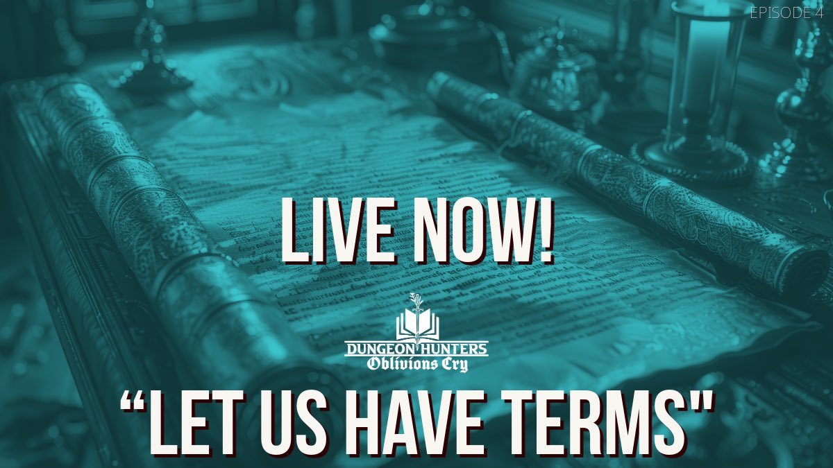 Episode 4 “Let Us Have Terms” of 
DH: Oblivions Cry is LIVE!
See if the party can escape the wrath of The Storm of Daggers!
#dnd #ttrpg #DHOblivionsCry 

twitch.tv/dungeonhunters…