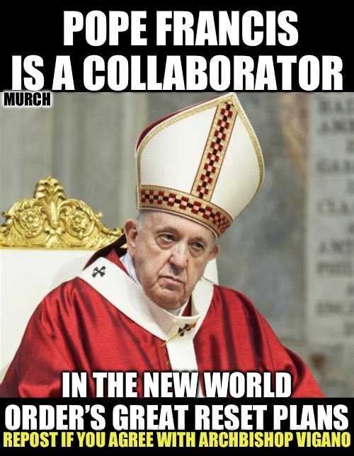 TheEXECUTlONER_'s tweet photo. The leader of the Catholic Church, Pope Francis, is a fraud. He was installed, much like Biden, to carry out his New World Order part. 

Who believes Pope Francis is implementing his leftist, liberal policies because he is part of the New World Order? 🙋‍♂️ https://t.co/uagDpuvkJx