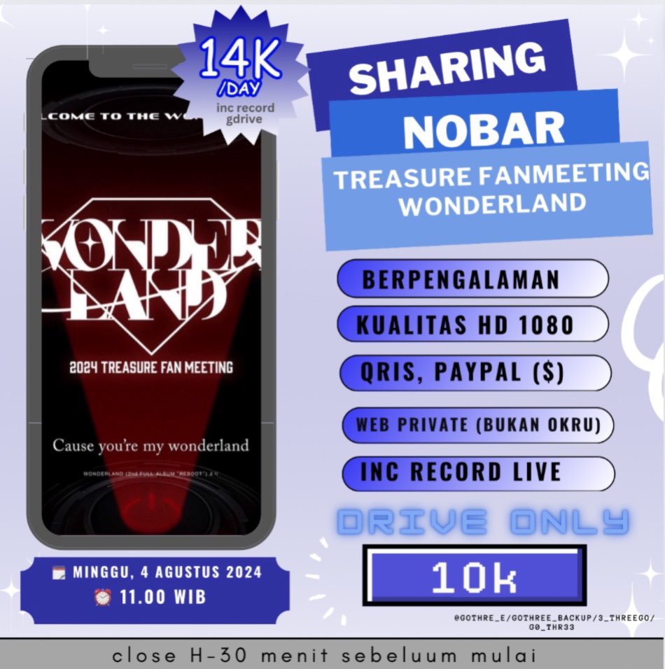 3_threego's tweet photo. OPEN SHARING NOBAR ONLINE TREASURE WONDERLAND FANMEETING 

💵 14k/ 2$ (live + record)
💵 drive only 10k 

gfrom : https://t.co/uk9w7sXD1U

✅ private web 
✅ grup wa 

t. wtb wts sharing streaming nobar treasure teume fanmeeting fanmeet gdrive share screen wonderland https://t.co/E55Oj0oNhI