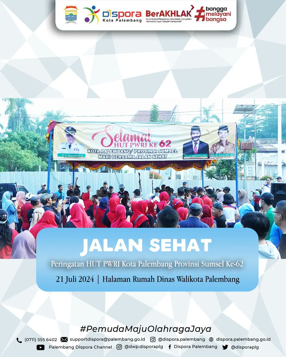 disporaplg's tweet photo. Jalan Sehat Terpadu Peringatan HUT PWRI Kota Palembang Provinsi Sumatera Selatan ke-62.

21 Juli 2024 | Halaman Rumah Dinas Walikota Palembang &amp; Jalan Tasik

#DisporaKotaPalembang
#PemudaMajuOlahragaJaya https://t.co/FRbCX4i7qm