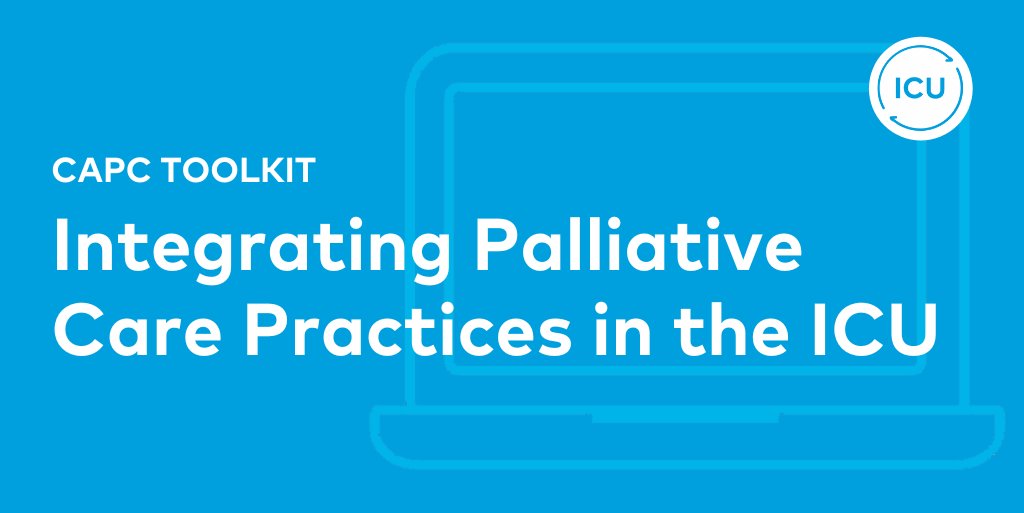 CAPCpalliative's tweet photo. 'Integrating Palliative Care Practices in the ICU' toolkit >> https://t.co/MWN5WhdynN 

Find resources including standards for #ICU #palliative care, tools to make the case, practical guidance on model design, tools for identifying patients, and more. #hpm #hapc https://t.co/dVXjP7XevL