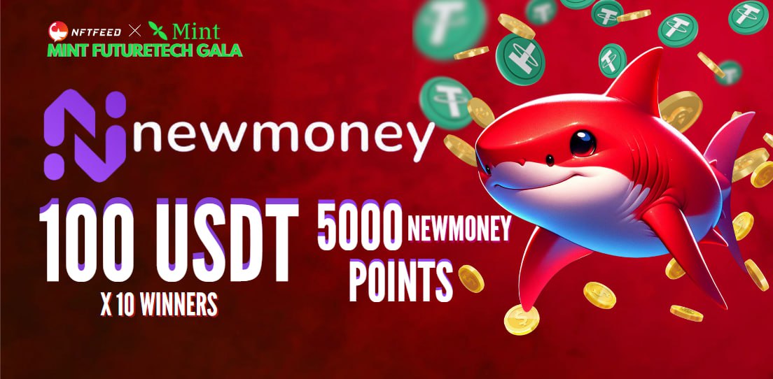 NewmoneyAI's tweet photo. 🚀 Exciting News! We're thrilled to announce an exclusive campaign with @NFTFeedOfficial! 

Get a chance to win $100 USDT and 5000 Newmoney points. 🎉

🔗 https://t.co/j1CQsjRnLr

Here's how to participate:

1⃣ Follow @NewmoneyAi & @NFTFeedOfficial on Twitter
2⃣ Join the Newmoney Telegram channel ➡️ https://t.co/e6ZRhnvHqR
3⃣ Join the Newmoney Telegram group ➡️ https://t.co/AODhvYDu1i
4⃣ Mint the Newmoney x NFTFeed Entry Pass on the Mint Blockchain
5⃣ Retweet this tweet

Don't miss out on this incredible opportunity to be part of the Mint FutureTech Gala with Newmoney. Join now and mint your way to exclusive rewards! 🎟️