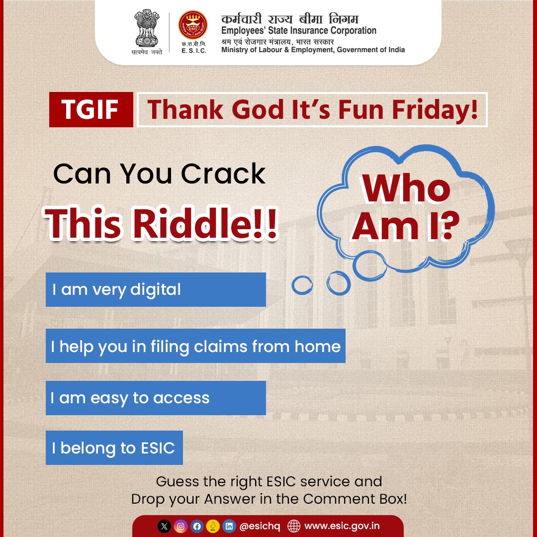 esichq's tweet photo. Here’s another interesting edition of Fun Friday, where you have to guess the name of the right ESIC service just by cracking this secretive riddle.
#ESICHq #DigitalSolutions #OnlineClaimFacility #HealthcareForAll #TGIF #FunActivity #RiddleofTheWeek https://t.co/oQTmu7s1s1