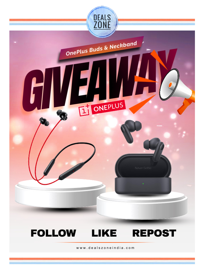 Deals Zone (@dealszoneindia) on Twitter photo #Giveaway Alert 📢
Stand a Chance to Win Brand New #OnePlus Neck Band & Wireless Buds 🔥
✨ Steps to Enter the #Contest 👇
❤️ LIKE
🔄 REPOST
✅ FOLLOW 👉 <a href="/DealsZoneIndia/">Deals Zone</a>
Get Set Go!! #DealsZoneGiveaway #Giveaway Alert 📢
Stand a Chance to Win Brand New #OnePlus Neck Band & Wireless Buds 🔥
✨ Steps to Enter the #Contest 👇
❤️ LIKE
🔄 REPOST
✅ FOLLOW 👉 <a href="/DealsZoneIndia/">Deals Zone</a>
Get Set Go!! #DealsZoneGiveaway