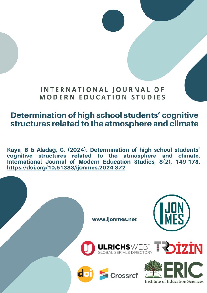 ijonmes's tweet image. 🔬 New Study Alert! 🌍 "Determination of high school students’ cognitive structures related to the atmosphere and climate" by Kaya & Aladağ. This study explores how high school students understand key concepts in geography, revealing significant insights into their cognitive…