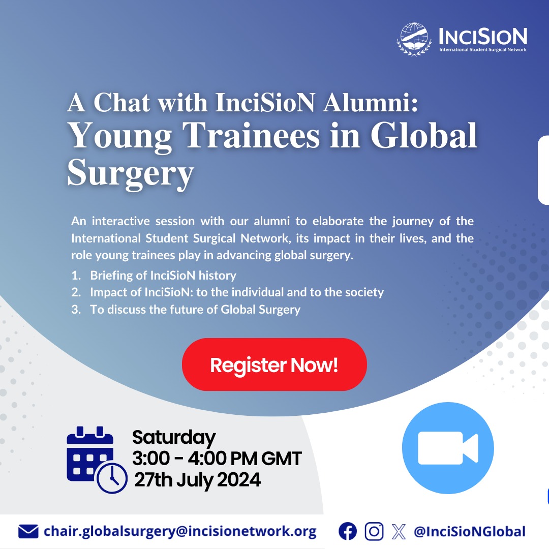 Join us for an engaging webinar with InciSioN Alumni. Don't miss out on this insightful session on July 27th, 2024, from 3-4pm GMT!

Register now at tr.ee/2jGwZbWeSQ 

#TheFutureOfTheOR #InciSioN4GlobalSurgery #GlobalSurgery