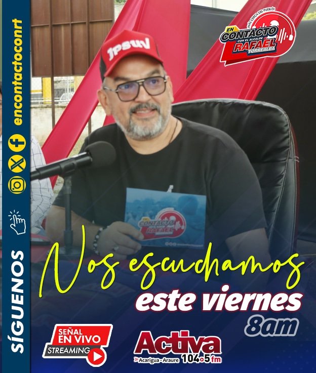 Los viernes son de "En Contacto" con el alcalde Rafael Torrealba y nos escuchamos en vivo desde las 8am por <a href="/activa1045fm/">Activa 104.5 fm</a> y a través de nuestro Instagram <a href="/encontactoconrt/">En Contacto con Rafael Torrealba</a>

#Radio #Información #Gestión #Política #PáezProduceYCrece #AcariguaMeEncanta #TuFuturoNuestroCompromiso