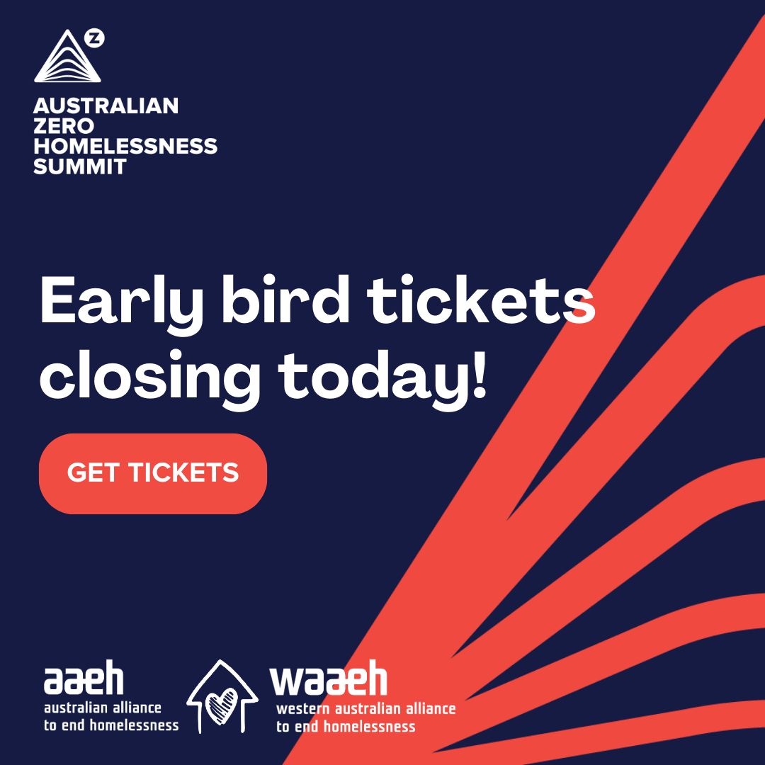 ⏰ Today's your last chance to secure early bird tickets to the Australian Zero Homelessness Summit! Save $55 on your ticket by registering before 5pm (AEST).

Get your tickets here: buff.ly/3WdA5qy

#ZeroHomelessnessSummit #HomelessnessIsSolvable