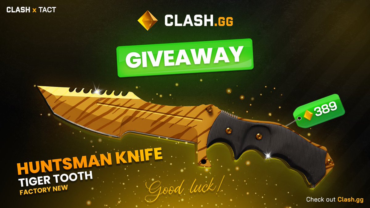 TactBets's tweet photo. 🔶HUNTSMAN KNIFE (TIGER TOOTH) SKIN GIVEAWAY! (389 GEMS) 🔶 

Steps to join 👇 
✅ Follow @clashdotgg &amp; @TactBets
✅ Retweet + Like
✅ Tag 1 friend

Ends in 7 days! https://t.co/Leem6SRO6g