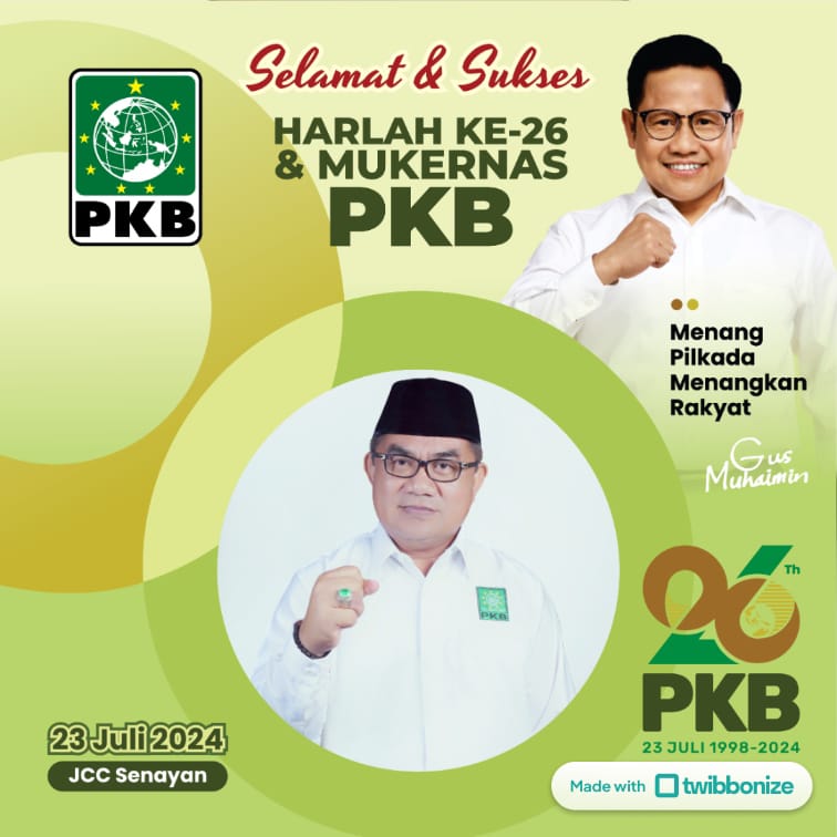 Selamat dan sukses
Harlah ke 26 &amp; Mukernas PKB
23 Juli 1998-2024

"Menang Pilkada Menangkan Rakyat"

<a href="/DPP_PKB/">DPP PKB</a> <a href="/cakimiNOW/">A Muhaimin Iskandar</a> <a href="/EmHasanuddin/">M Hasanuddin Wahid</a> <a href="/dpwpkbjabar/">DPW PKB JABAR</a> <a href="/SyaifulHooda/">Syaiful Huda</a> <a href="/jamaludin190680/">Acep Jamaludin</a> <a href="/PKBKuningan/">DPC PKB KUNINGAN</a> <a href="/Kosasih7Ujang/">Ujang Kosasih</a>  <a href="/sahabat_k_ujang/">sahabat_kang_ujang</a> <a href="/KabFraksi/">Fraksi PKB Kuningan</a> <a href="/HaririOfficial/">H Hariri</a> <a href="/MCSPKBKuningan/">MCS PKB Kuningan</a>