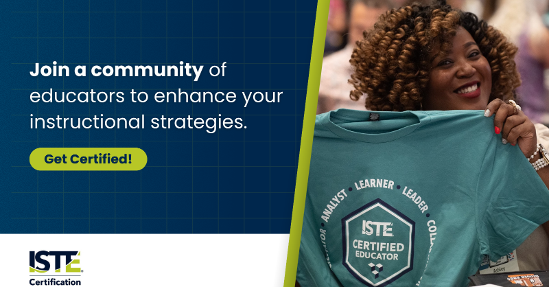 ISTE_ASCD's tweet photo. ISTE Certification isn’t just a credential; it's a community of educators dedicated to leveraging technology for improved learning outcomes through the ISTE Standards.