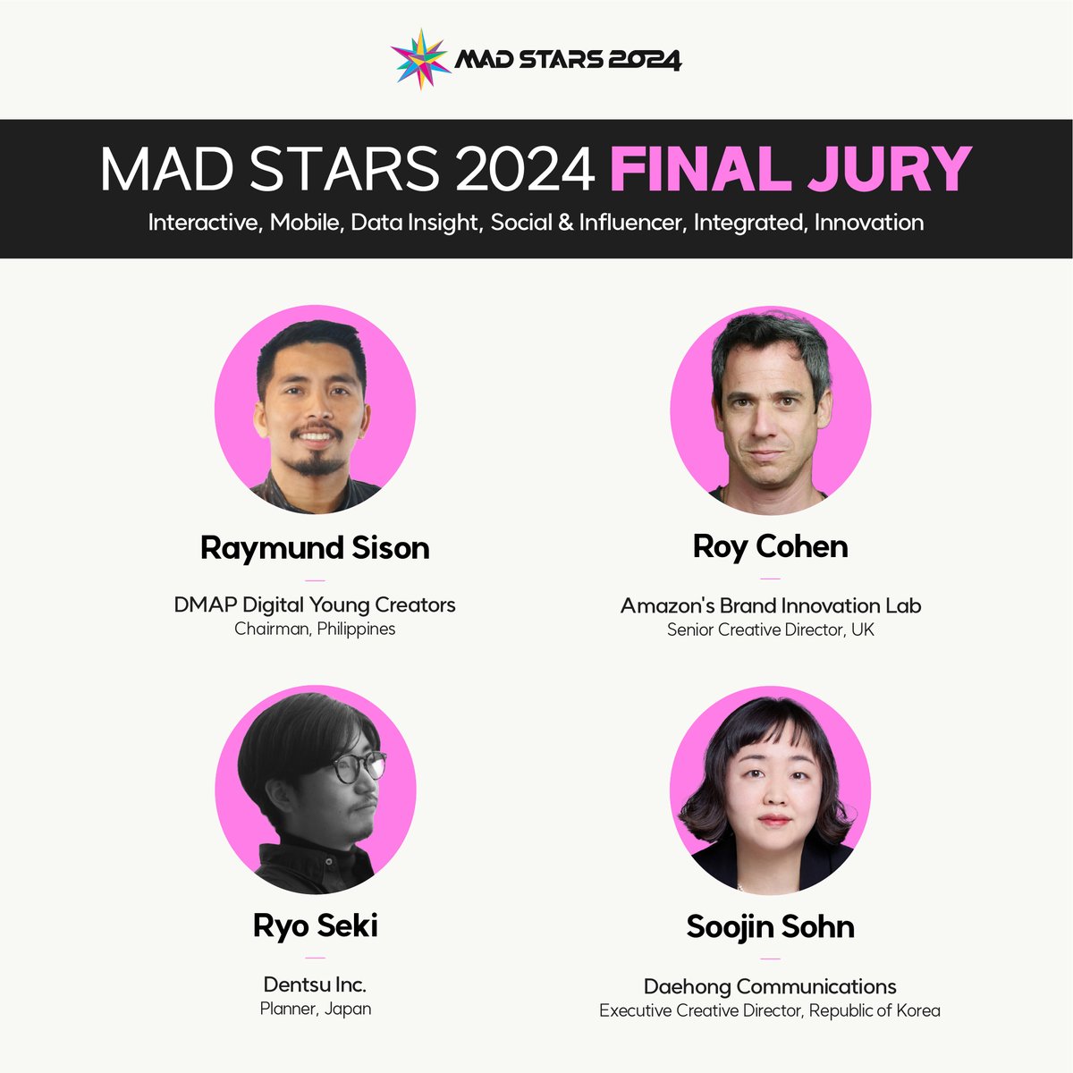 _MADSTARS's tweet photo. [Introducing the Final Jury for MAD STARS 2024 (3)💖]

Introducing the final judges led by Suzana Apelbaum, Google Head of Creative and Innovation!👏👏

2024 Final Jury 👉 https://t.co/5OwUVT1AcC

#madstars2024 #creativefestival #Awards #FINALJURY #festival #jury https://t.co/UXTJC6KvdM