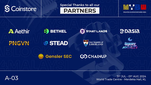 CoinstoreExc's tweet photo. 📢 We're thrilled to announce our amazing partners for Malaysia Blockchain Week 2024! 🎉
Join us at Booth A-03 from July 31st to August 1st at the World Trade Centre, Merdeka Hall, KL. Let's make blockchain history together! 🌐💥
#Coinstore #MYBW2024 https://t.co/T4CAyQ3vcj