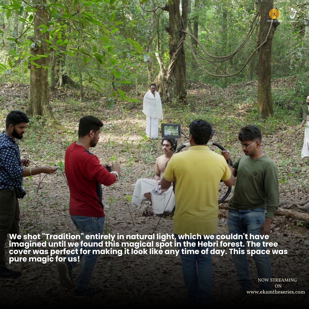 #NowStreaming on ekamtheseries.com 
We shot "Tradition" entirely in #naturallight, which we couldn't have imagined until we found this #MagicalSpot in the #Hebri forest.

<a href="/ParamvahStudios/">Paramvah Studios</a>
<a href="/teamjourneyman/">JourneyMan</a>
<a href="/rakshitshetty/">Rakshit Shetty</a>
#SumanthBhat
<a href="/sandeep_ps5/">Sandeep P S</a>
<a href="/AaronMac05/">Aaron Ajith</a>