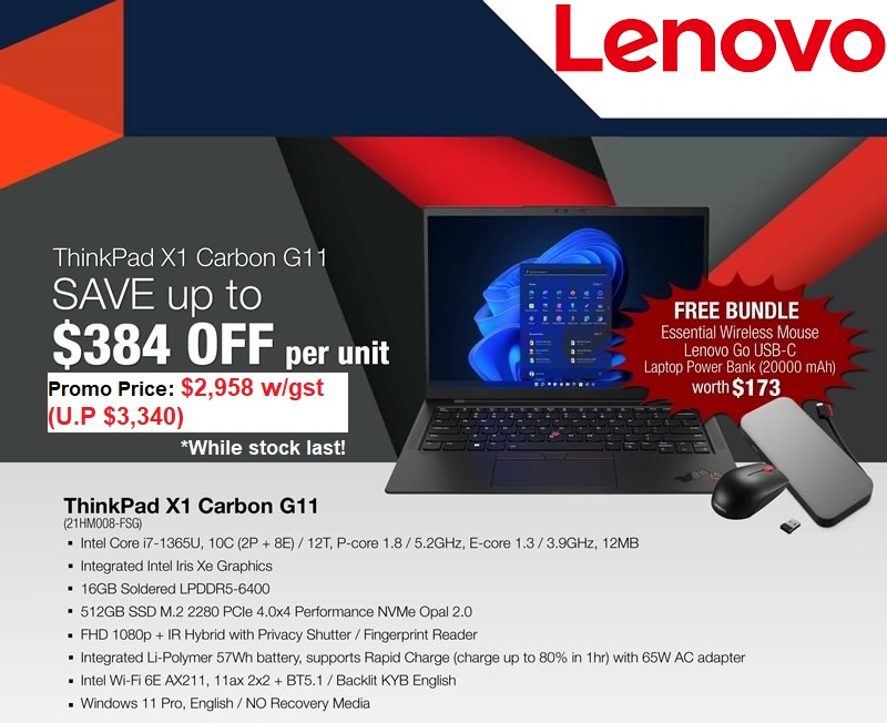 etrixIT's tweet photo. WAIT NO MORE! Lenovo ThinkPad X1 Carbon G11 BIG Savings Deals up to $384 OFF and Enjoy NEXT DAY DELIVERY*. Promotion Period: 15 July 2024 till 31 August 2024 or While Stock Last! Contact us now to enquire. https://t.co/Dr5UvVPUVv https://t.co/o9mN7zF6Uk