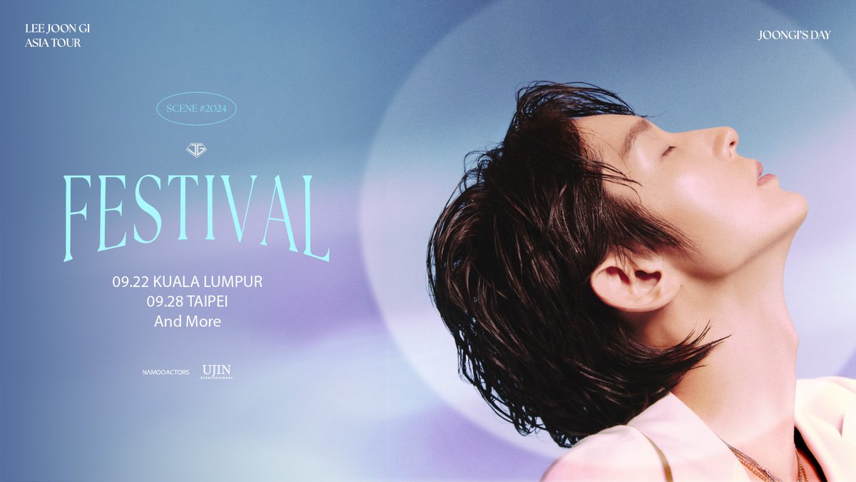 2024 LEE JOON GI ASIA TOUR <JOONGI’S DAY : FESTIVAL> 
COMING SOON!
09.22- KUALA LUMPUR
09.28- TAIPEI
And more.
Please check with the details through further notice.
Thank you!
#이준기 #LEEJOONGI #JOONGISDAY_FESTIVAL #FANMEETING #나무엑터스 #NAMOOACTORS #유진엔터테인먼트 #UJINent